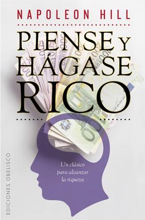 PIENSE Y HÁGASE RICO | 9788497778213 | HILL, NAPOLEON | Galatea Llibres | Llibreria online de Reus, Tarragona | Comprar llibres en català i castellà online
