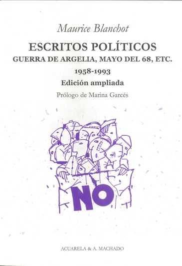 ESCRITOS POLÍTICOS | 9788477742067 | BLANCHOT, MAURICE | Galatea Llibres | Llibreria online de Reus, Tarragona | Comprar llibres en català i castellà online