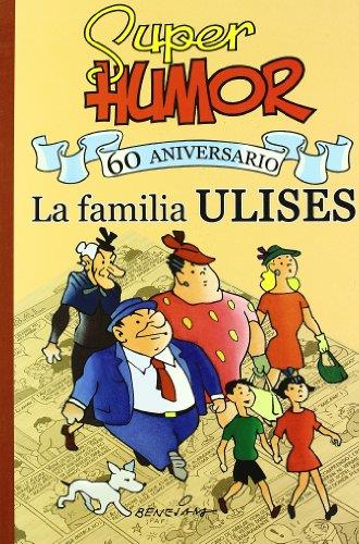SUPER HUMOR. LA FAMILIA ULISES 1 | 9788466622554 | BENEJAM | Galatea Llibres | Llibreria online de Reus, Tarragona | Comprar llibres en català i castellà online