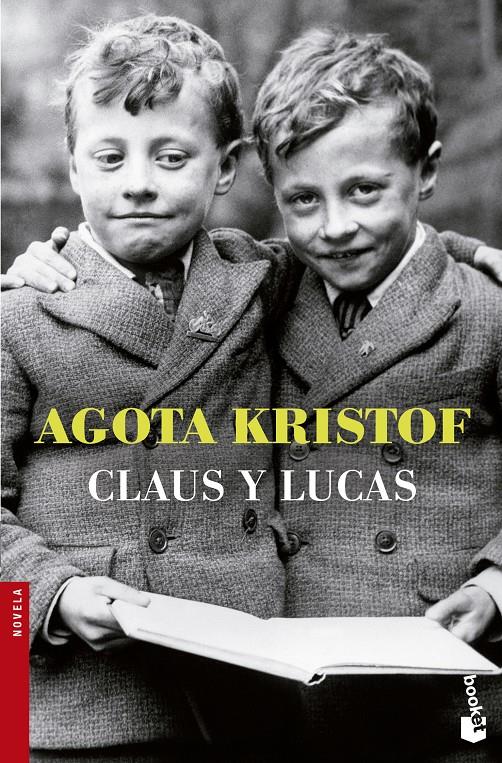 CLAUS Y LUCAS | 9788494165948 | KRISTOF, AGOTA | Galatea Llibres | Llibreria online de Reus, Tarragona | Comprar llibres en català i castellà online