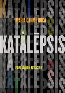 KATALEPSIS | 9788424647506 | ROCA, MARIA CARME | Galatea Llibres | Llibreria online de Reus, Tarragona | Comprar llibres en català i castellà online
