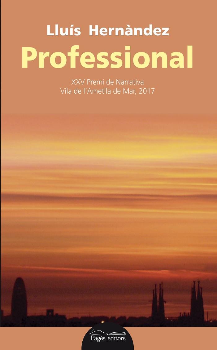 PROFESSIONAL | 9788499759135 | HERNàNDEZ SONALI, LLUíS | Galatea Llibres | Llibreria online de Reus, Tarragona | Comprar llibres en català i castellà online