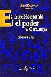 INTEL.LECTUALS I EL PODER A CATALUNYA (1808-1975) | 9788473065696 | CASASSAS, JORDI | Galatea Llibres | Llibreria online de Reus, Tarragona | Comprar llibres en català i castellà online