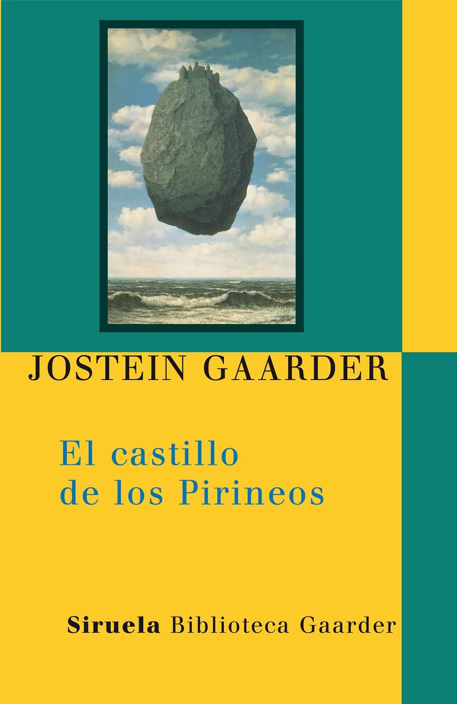 CASTILLO DE LOS PIRINEOS, EL | 9788498413359 | GAARDER, JOSTEIN | Galatea Llibres | Llibreria online de Reus, Tarragona | Comprar llibres en català i castellà online