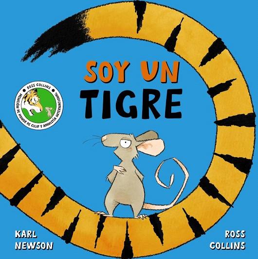 SOY UN TIGRE | 9788469888674 | NEWSON, KARL | Galatea Llibres | Llibreria online de Reus, Tarragona | Comprar llibres en català i castellà online