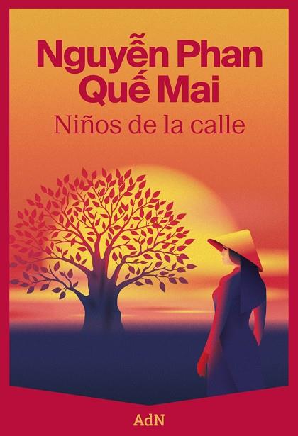 NIÑOS DE LA CALLE | 9788410138209 | QUE MAI, NGUYEN PHAN | Galatea Llibres | Llibreria online de Reus, Tarragona | Comprar llibres en català i castellà online