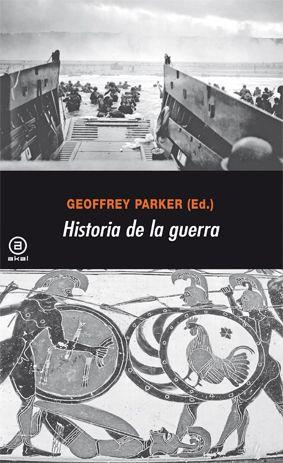 HISTORIA DE LA GUERRA | 9788446025603 | PARKER, GEOFFREY | Galatea Llibres | Llibreria online de Reus, Tarragona | Comprar llibres en català i castellà online