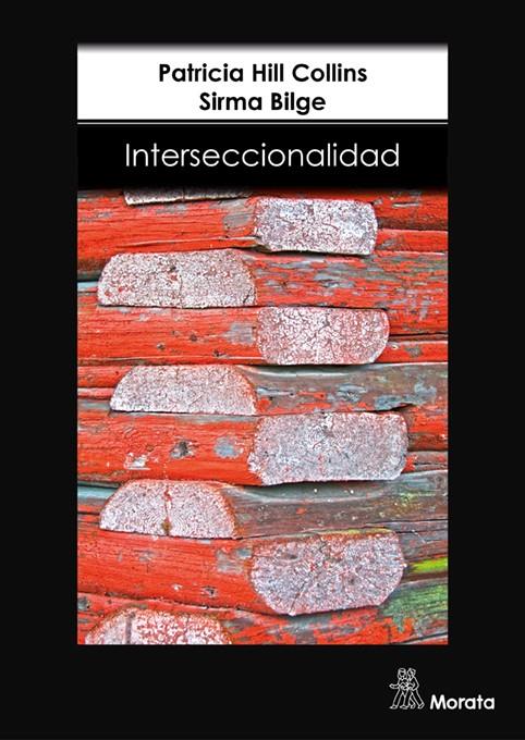 INTERSECCIONALIDAD | 9788471129666 | HILL COLLINS, PATRICIA/BILGE, SIRMA | Galatea Llibres | Llibreria online de Reus, Tarragona | Comprar llibres en català i castellà online