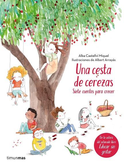 UNA CESTA DE CEREZAS | 9788408177371 | CASTELLVí, ALBA | Galatea Llibres | Llibreria online de Reus, Tarragona | Comprar llibres en català i castellà online