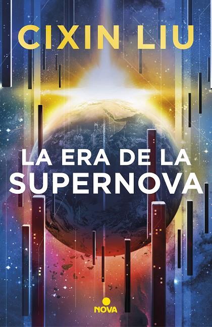 LA ERA DE LA SUPERNOVA | 9788417347949 | LIU, CIXIN | Galatea Llibres | Llibreria online de Reus, Tarragona | Comprar llibres en català i castellà online