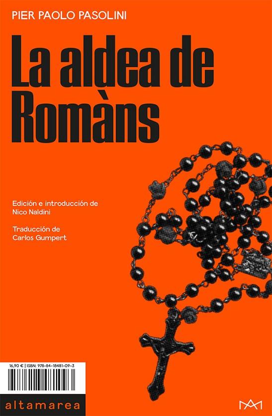 LA ALDEA DE ROMÀNS | 9788418481093 | PASOLINI, PIER PAOLO | Galatea Llibres | Llibreria online de Reus, Tarragona | Comprar llibres en català i castellà online
