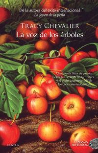 LA VOZ DE LOS ARBOLES | 9788416634392 | CHEVALIER, TRACY | Galatea Llibres | Librería online de Reus, Tarragona | Comprar libros en catalán y castellano online