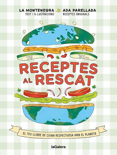 RECEPTES AL RESCAT | 9788424672959 | MONTENEGRO, MARINA/PARELLADA, ADA | Galatea Llibres | Llibreria online de Reus, Tarragona | Comprar llibres en català i castellà online