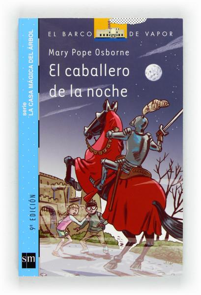 EL CABALLERO DE LA NOCHE | 9788467556896 | OSBORNE, MARY POPE | Galatea Llibres | Llibreria online de Reus, Tarragona | Comprar llibres en català i castellà online