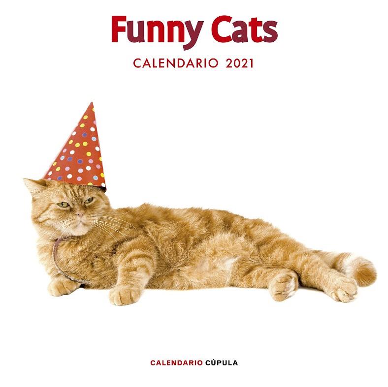 CALENDARIO FUNNY CATS 2021 | 9788448027674 | AA. VV. | Galatea Llibres | Llibreria online de Reus, Tarragona | Comprar llibres en català i castellà online