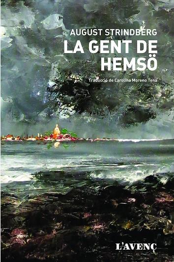 LA GENT DE HEMSÖ | 9788416853236 | STRINDBERG, AUGUST | Galatea Llibres | Llibreria online de Reus, Tarragona | Comprar llibres en català i castellà online