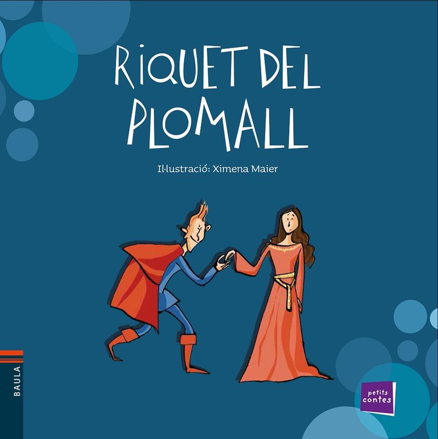 RIQUET DEL PLOMALL | 9788447937622 | PERRAULT, CHARLES | Galatea Llibres | Llibreria online de Reus, Tarragona | Comprar llibres en català i castellà online