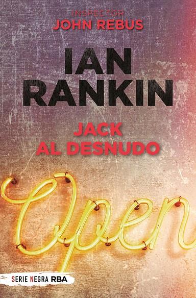 JACK AL DESNUDO  | 9788491879268 | RANKIN, IAN | Galatea Llibres | Llibreria online de Reus, Tarragona | Comprar llibres en català i castellà online