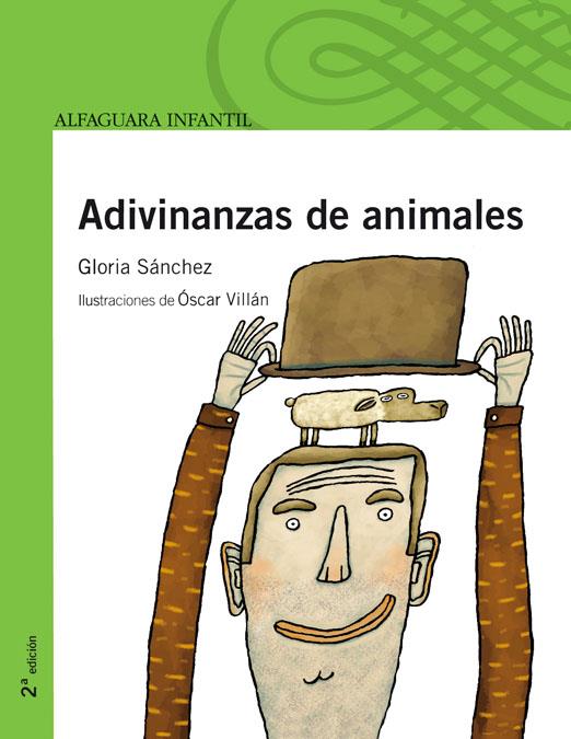 ADIVINANZAS DE ANIMALES | 9788420428666 | SANCHEZ GARCIA, GLORIA | Galatea Llibres | Llibreria online de Reus, Tarragona | Comprar llibres en català i castellà online
