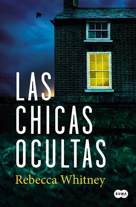 LAS CHICAS OCULTAS | 9788491295358 | WHITNEY, REBECCA | Galatea Llibres | Llibreria online de Reus, Tarragona | Comprar llibres en català i castellà online