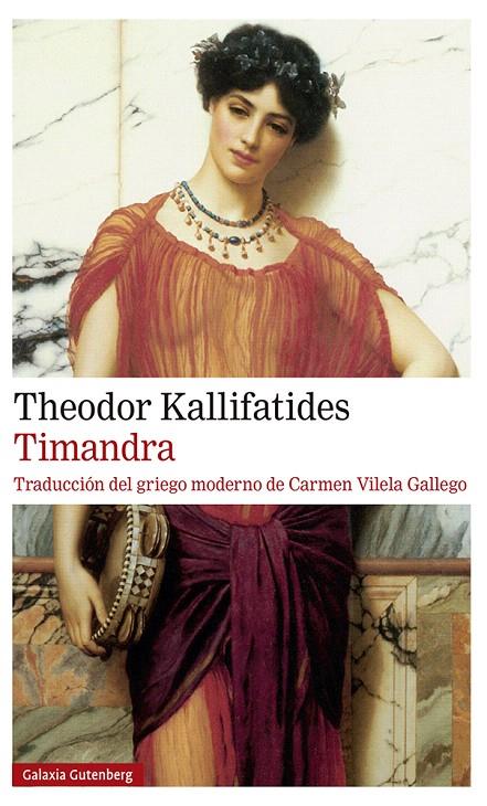 TIMANDRA | 9788418526305 | KALLIFATIDES, THEODOR | Galatea Llibres | Llibreria online de Reus, Tarragona | Comprar llibres en català i castellà online