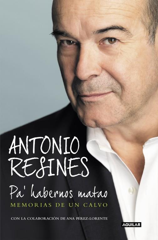 PA' HABERNOS MATAO | 9788403517417 | RESINES, ANTONIO | Galatea Llibres | Llibreria online de Reus, Tarragona | Comprar llibres en català i castellà online