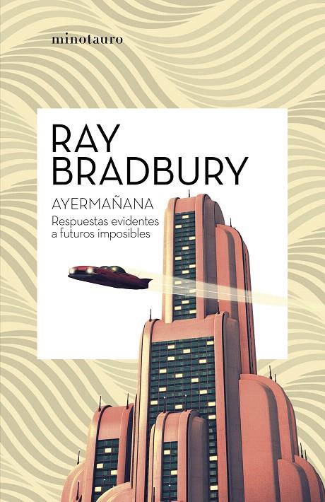 AYERMAÑANA | 9788445007600 | BRADBURY, RAY | Galatea Llibres | Llibreria online de Reus, Tarragona | Comprar llibres en català i castellà online
