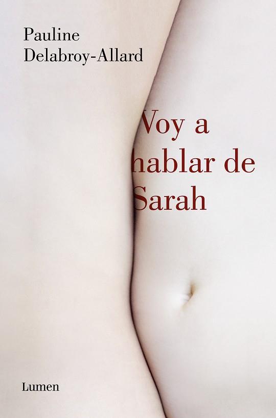VOY A HABLAR DE SARAH | 9788426406972 | DELABROY-ALLARD, PAULINE | Galatea Llibres | Llibreria online de Reus, Tarragona | Comprar llibres en català i castellà online