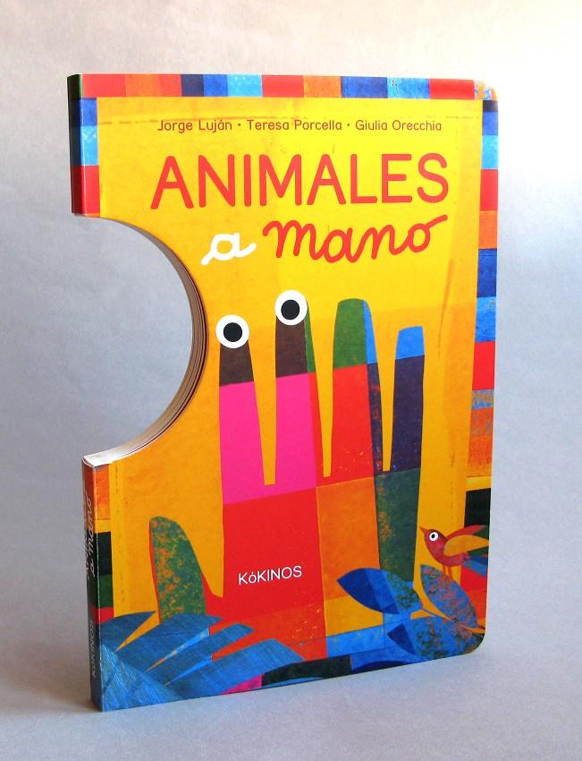 ANIMALES A MANO | 9788416126170 | LUJÁN, JORGE/PORCELLA, TERESA | Galatea Llibres | Llibreria online de Reus, Tarragona | Comprar llibres en català i castellà online