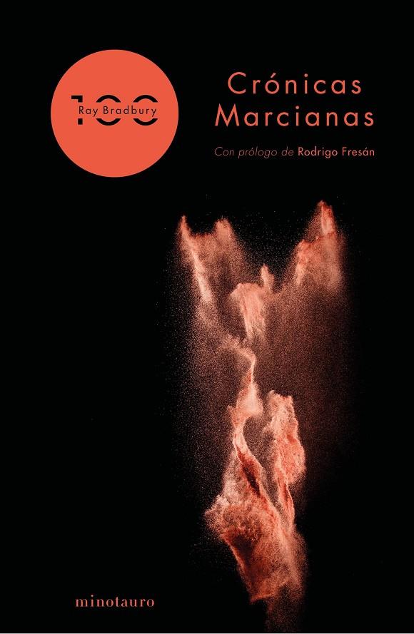 CRÓNICAS MARCIANAS 100 ANIVERSARIO | 9788445008256 | BRADBURY, RAY | Galatea Llibres | Librería online de Reus, Tarragona | Comprar libros en catalán y castellano online