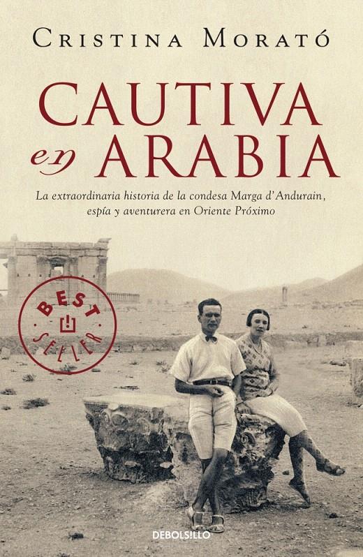 CAUTIVA EN ARABIA | 9788499081977 | MORATO, CRISTINA | Galatea Llibres | Llibreria online de Reus, Tarragona | Comprar llibres en català i castellà online