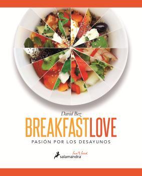 BREAKFAST LOVE | 9788416295050 | BEZ, DAVID | Galatea Llibres | Llibreria online de Reus, Tarragona | Comprar llibres en català i castellà online