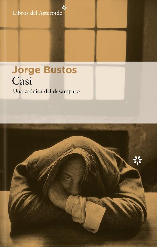 CASI | 9788419089847 | BUSTOS, JORGE | Galatea Llibres | Llibreria online de Reus, Tarragona | Comprar llibres en català i castellà online