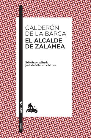 EL ALCALDE DE ZALAMEA | 9788467052534 | CALDERÓN DE LA BARCA, PEDRO | Galatea Llibres | Llibreria online de Reus, Tarragona | Comprar llibres en català i castellà online