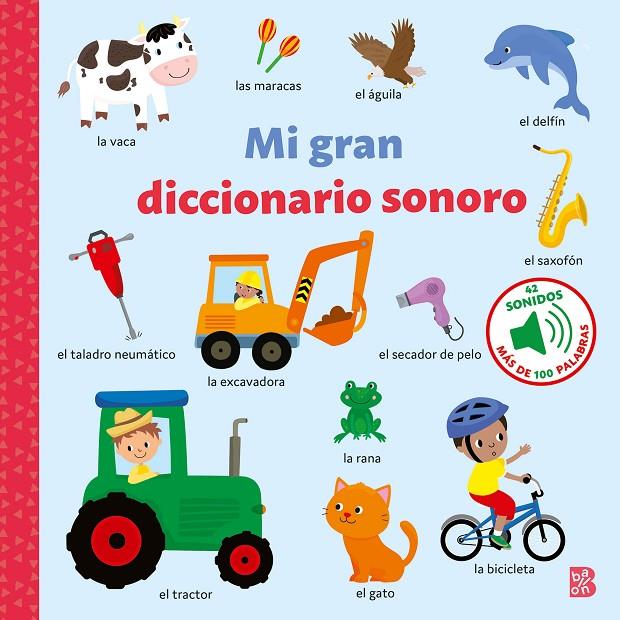 MI GRAN DICCIONARIO SONORO | 9789403234601 | BALLON | Galatea Llibres | Llibreria online de Reus, Tarragona | Comprar llibres en català i castellà online