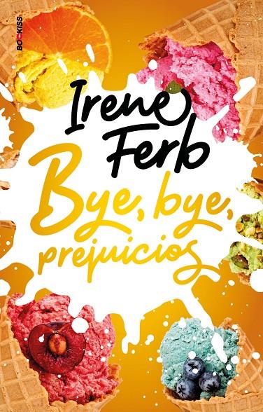 BYE, BYE, PREJUICIOS | 9788418274671 | FERB, IRENE | Galatea Llibres | Llibreria online de Reus, Tarragona | Comprar llibres en català i castellà online