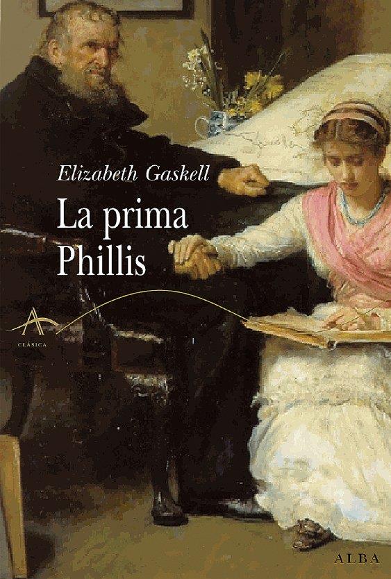 PRIMA PHILLIS, LA | 9788484284369 | GASKELL, ELIZABETH | Galatea Llibres | Librería online de Reus, Tarragona | Comprar libros en catalán y castellano online