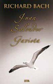 JUAN SALVADOR GAVIOTA | 9788498724363 | BACH, RICHARD | Galatea Llibres | Llibreria online de Reus, Tarragona | Comprar llibres en català i castellà online