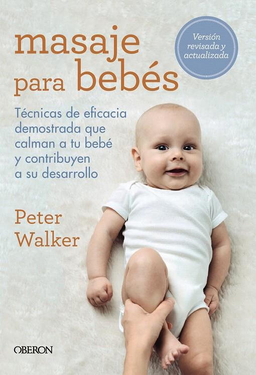 MASAJE PARA BEBÉS | 9788441541856 | WALKER, PETER | Galatea Llibres | Llibreria online de Reus, Tarragona | Comprar llibres en català i castellà online