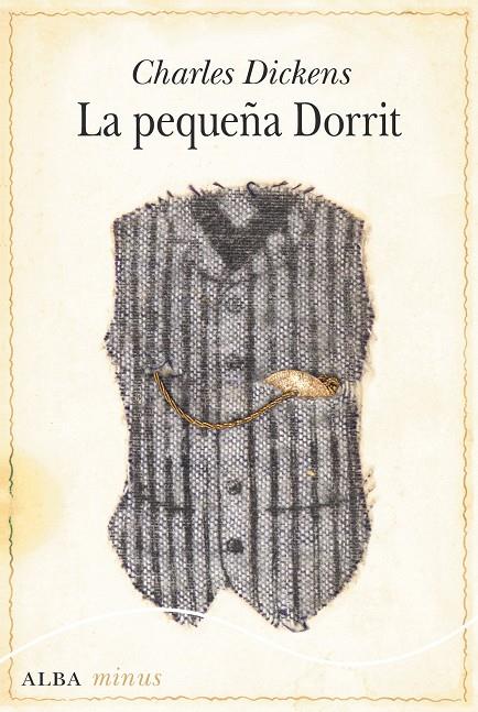 LA PEQUEÑA DORRIT | 9788490653104 | DICKENS, CHARLES | Galatea Llibres | Llibreria online de Reus, Tarragona | Comprar llibres en català i castellà online
