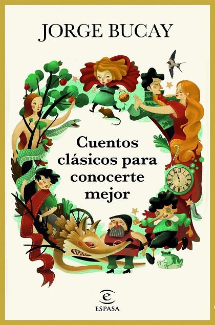 CUENTOS CLáSICOS PARA CONOCERTE MEJOR | 9788467050561 | BUCAY, JORGE | Galatea Llibres | Llibreria online de Reus, Tarragona | Comprar llibres en català i castellà online