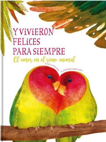 Y VIVIERON FELICES PARA SIEMPRE | 9788413342290 | FOGATO, VALTER/GROTT, ISABELLA | Galatea Llibres | Llibreria online de Reus, Tarragona | Comprar llibres en català i castellà online