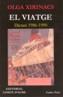 VIATGE, EL -DIETARI 1986/1990- | 9788493346553 | XIRINACS, OLGA | Galatea Llibres | Llibreria online de Reus, Tarragona | Comprar llibres en català i castellà online