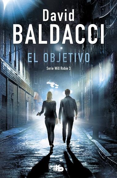 EL OBJETIVO (WILL ROBIE 3) | 9788490707999 | BALDACCI, DAVID | Galatea Llibres | Llibreria online de Reus, Tarragona | Comprar llibres en català i castellà online