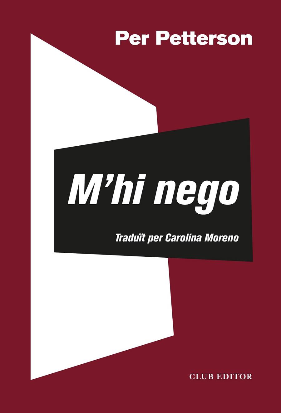 M'HI NEGO | 9788473293624 | PETTERSON, PER | Galatea Llibres | Llibreria online de Reus, Tarragona | Comprar llibres en català i castellà online