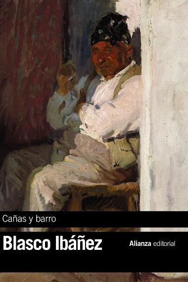 CAÑAS Y BARRO | 9788491045342 | BLASCO IBÁÑEZ, VICENTE | Galatea Llibres | Llibreria online de Reus, Tarragona | Comprar llibres en català i castellà online