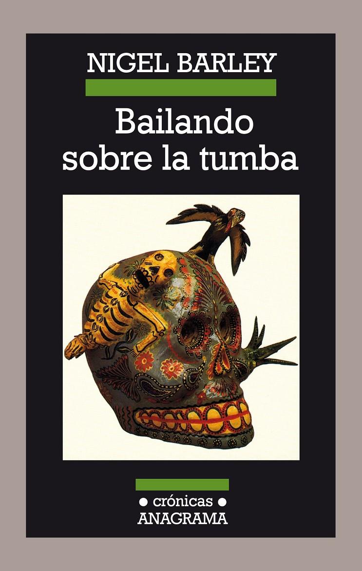 BAILANDO SOBRE LA TUMBA | 9788433925442 | BARLEY, NIGEL | Galatea Llibres | Llibreria online de Reus, Tarragona | Comprar llibres en català i castellà online