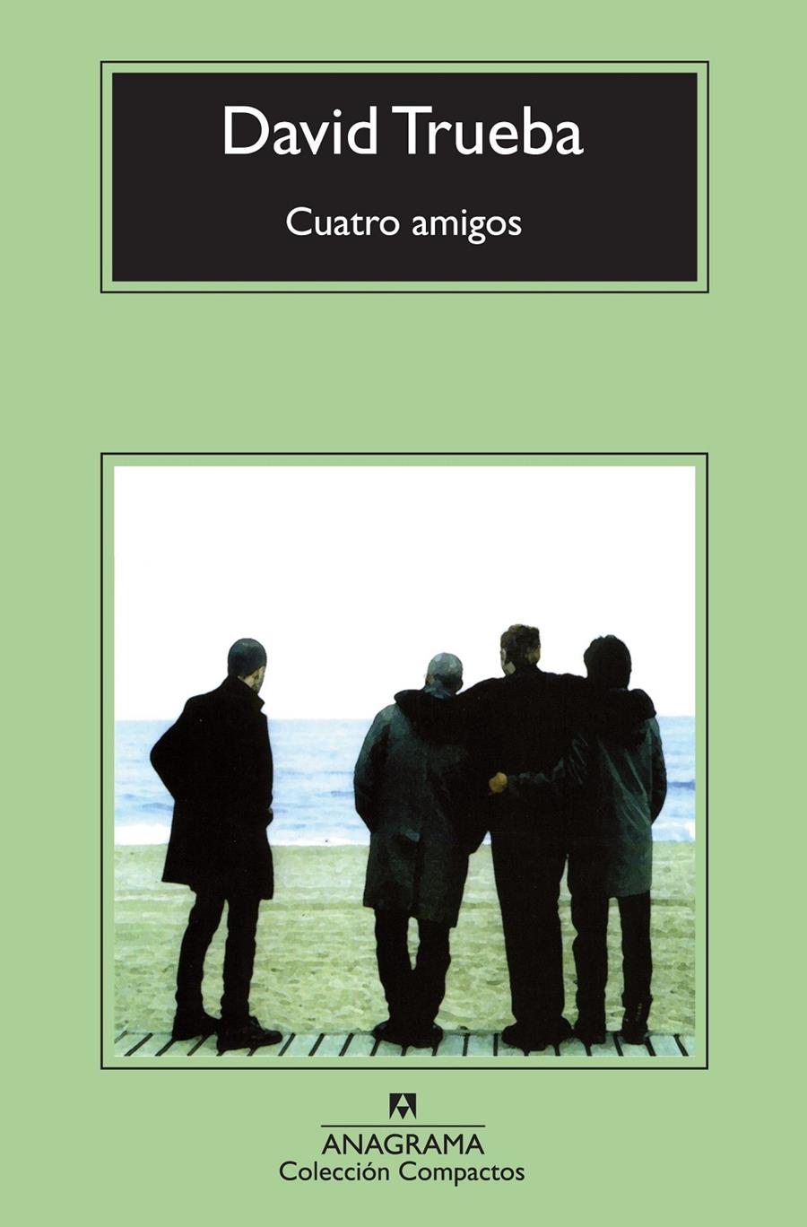 CUATRO AMIGOS | 9788433976949 | TRUEBA, DAVID | Galatea Llibres | Llibreria online de Reus, Tarragona | Comprar llibres en català i castellà online