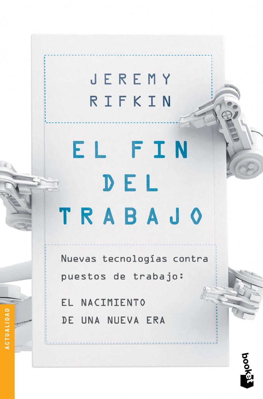 EL FIN DEL TRABAJO | 9788408124030 | RIFKIN, JEREMY | Galatea Llibres | Llibreria online de Reus, Tarragona | Comprar llibres en català i castellà online