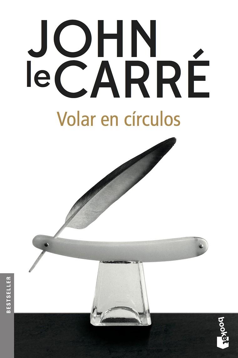 VOLAR EN CíRCULOS | 9788408180869 | LE CARRé, JOHN | Galatea Llibres | Llibreria online de Reus, Tarragona | Comprar llibres en català i castellà online